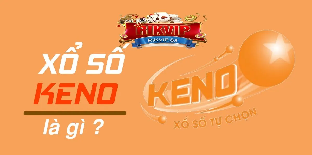gioi thieu xo so keno Giới thiệu xổ số Keno